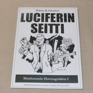 Palma & Iskariot Luciferin seitti